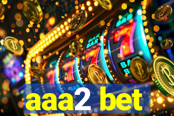 aaa2 bet